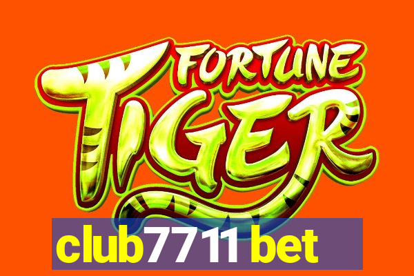 club7711 bet
